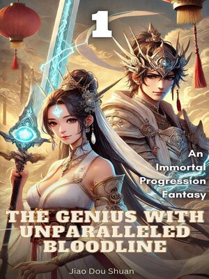cover image of The Genius with Unparalleled Bloodline